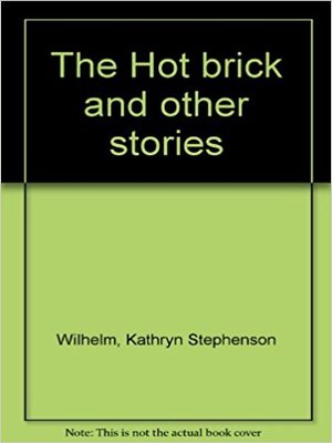 cover image of The Hot Brick and Other Stories
